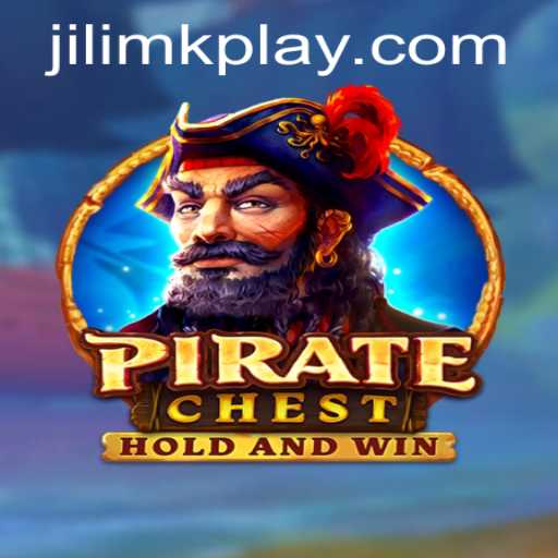 Discover the Thrills of PirateChest: A High-Seas Adventure with JILIMK